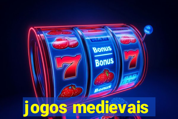 jogos medievais